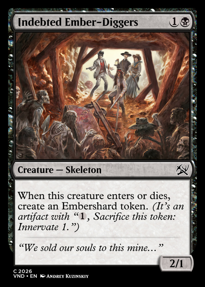 Indebted Ember-Diggers